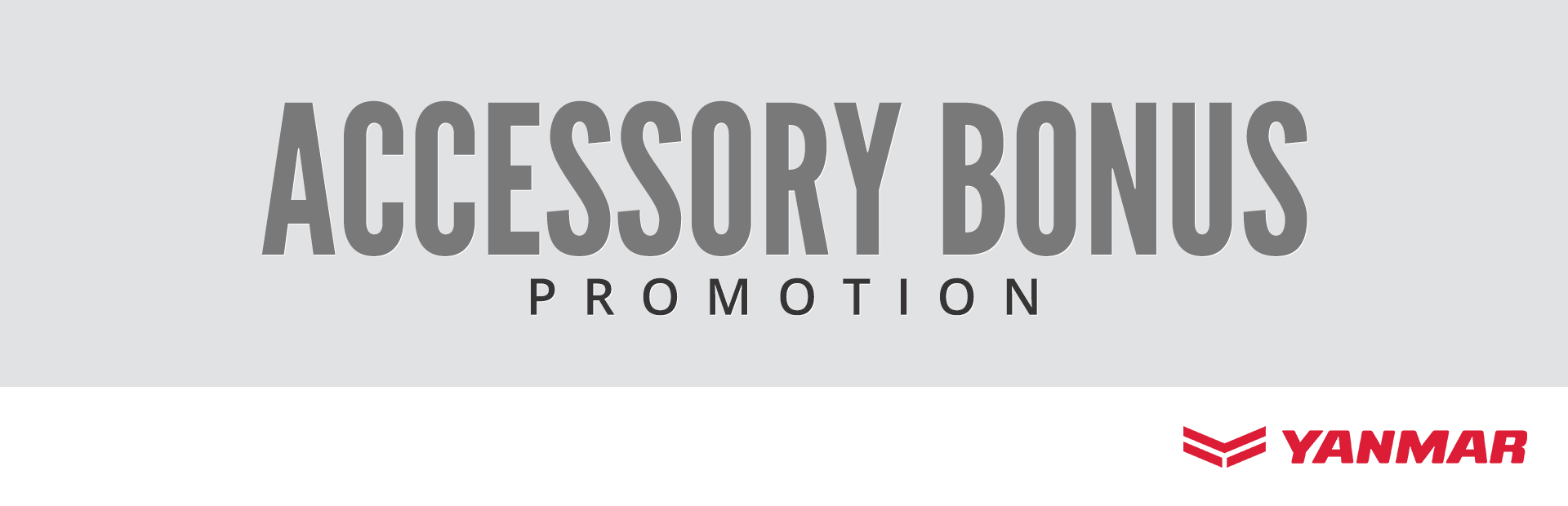 Yanmar USA: Accessory Bonus